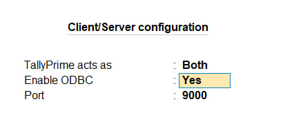 TallyPrime's Client/Server configuration, with TallyPrime acts as set to Both, Enable ODBC set to Yes and the port reading 9000